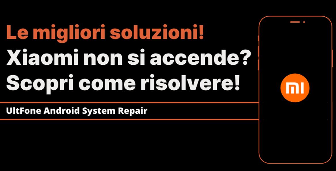 telefono Xiaomi non si accende