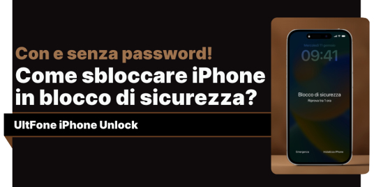 sbloccare il codice di accesso dell'iPhone