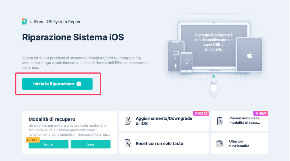 Schermata di UltFone iOS System Repair con il pulsante Inizia la Riparazione evidenziato. 