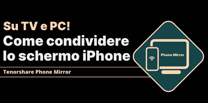 come condividere lo schermo iPhone sulla TV