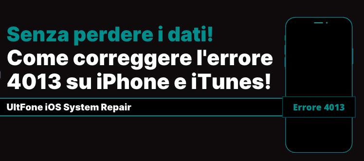 iTunes errore 4013