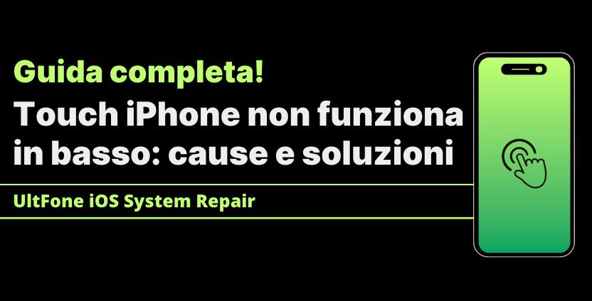 touchscreen iPhone non funziona in alcuni punti